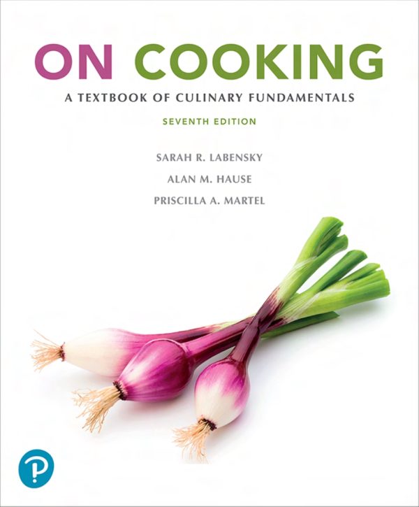 On Cooking A Textbook of Culinary Fundamentals 7th Edition